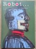 Stanisław Lem, Andrzej Klimowski, Danuta Schejbal • Robot: powieść graficzna